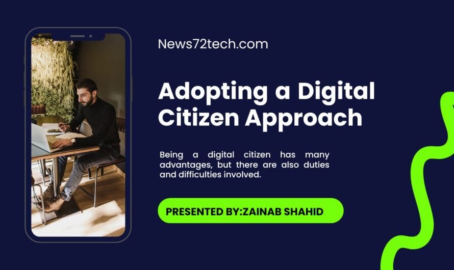 Adopting a Digital Citizen Approach