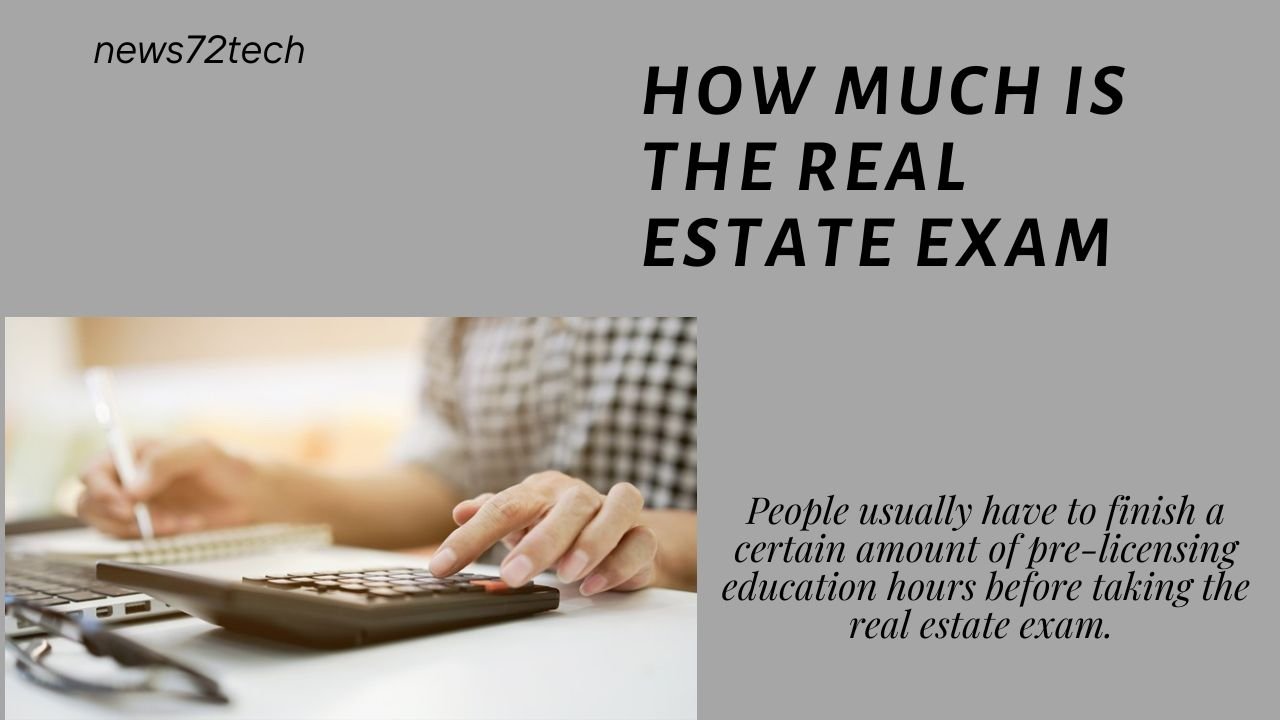 Recognizing the Expenses Associated with the Real Estate Exam Process
